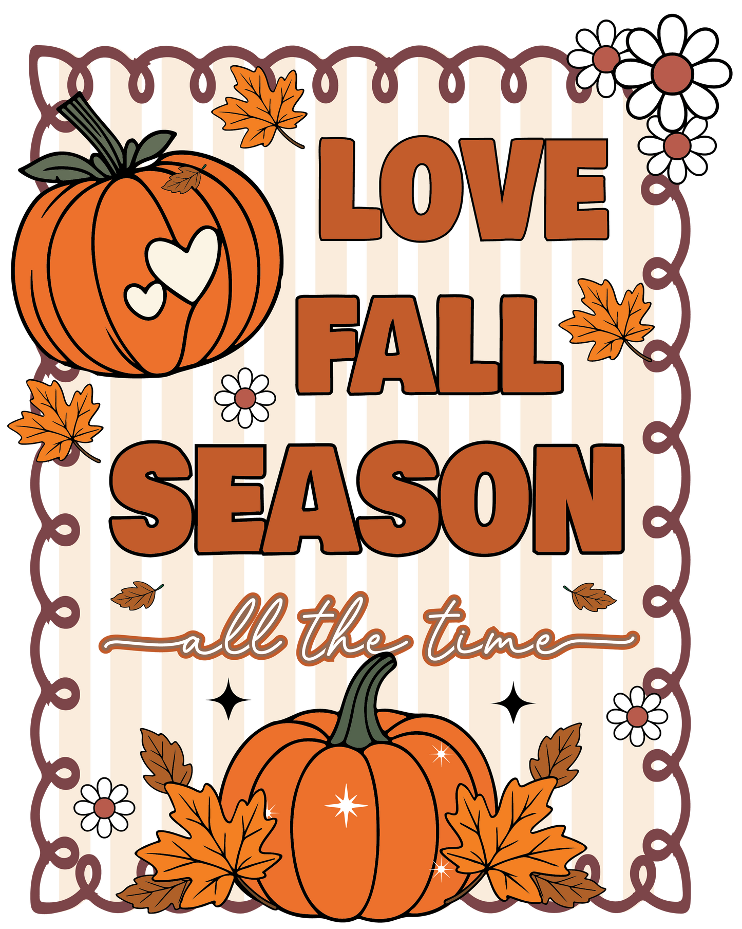 Love Fall Season All The Time