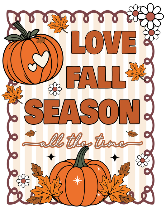 Love Fall Season All The Time