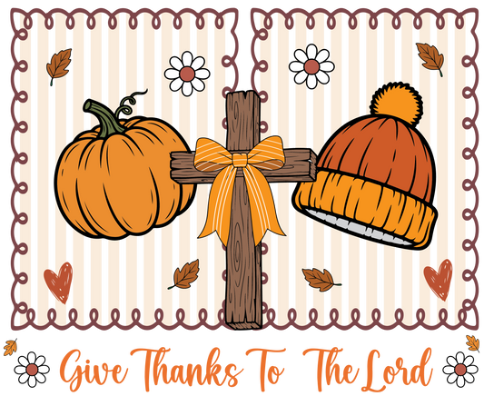 Give Thanks to the Lord